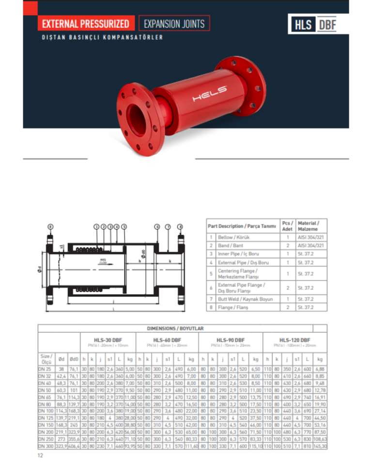 Hels Dıştan Basınçlı Kompansatör DN150  HLS 90 DBF  90 mm Genleşmeli (-70/+20mm)